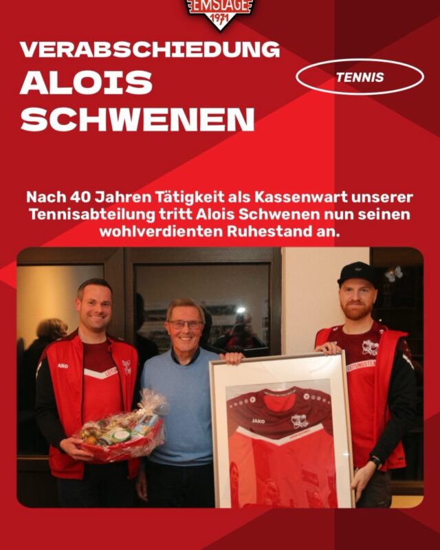 🎾TENNIS - Ehrenamt - Verabschiedung Alois Schwenen

Verabschiedung unseres Kassenwartes Alois Schwenen nach 40 Jahren

Ein ganz besonderer Moment für unsere Tennisabteilung des VfL Emslage: Nach unglaublichen 40 Jahren als Kassenwart verabschieden wir Alois Schwenen aus seinem Amt.

Seit der Gründung unserer Tennisabteilung im Jahr 1986 war Alois als Kassenwart tätig und hat die finanziellen Geschicke unserer Abteilung über vier Jahrzehnte hinweg zuverlässig begleitet. Was damals ursprünglich nur für ein Jahr gedacht war, entwickelte sich zu einer beeindruckenden Erfolgsgeschichte des Ehrenamts.

Mit etwas Überzeugungsarbeit von Ludger Bothe, der sich damals wie heute mit großem Engagement ehrenamtlich für den Verein einsetzt, übernahm Alois diese Aufgabe – und füllte sie von Anfang an mit großer Verantwortung, Verlässlichkeit und Herzblut aus. Über all die Jahre hinweg war er eine feste Säule unseres Leitungsteams und ein Mensch, auf den man sich jederzeit verlassen konnte.

Mit seiner ruhigen, gewissenhaften Art und seiner stetigen Bereitschaft, Verantwortung zu übernehmen, hat Alois unsere Tennisabteilung maßgeblich geprägt.

Im Namen des gesamten Tennis-Leitungsteams möchten wir dir, lieber Alois, von Herzen Danke sagen – für deine jahrzehntelange ehrenamtliche Arbeit, deine Treue zum Verein und deinen unermüdlichen Einsatz seit dem ersten Tag.

Auch wenn du nun keine Aufgaben mehr in der Abteilung übernehmen wirst, bleibst du für uns ein ganz besonderer Teil unserer Tennisfamilie. Als Ehrenkassenwart wirst du immer mit unserer Abteilung verbunden bleiben – und wir werden uns stets gerne an deine beeindruckenden 40 Jahre Engagement für den Tennis beim VfL Emslage erinnern.

Vielen Dank für 40 Jahre Einsatz, Verlässlichkeit und echte Vereinstreue.

Tennis-Leitungsteam des VfL Emslage

Auch der Vorstand sagt: Danke, Alois! 40 Jahre hast du dich beim Tennis ehrenamtlich engagiert - und insgesamt schon 52 Jahre für unseren Verein. Eine beeindruckend lange Zeit, die wir kaum genug würdigen können. VIELEN DANK!

© VfL Emslage e.V. 1971 - Alle Rechte vorbehalten