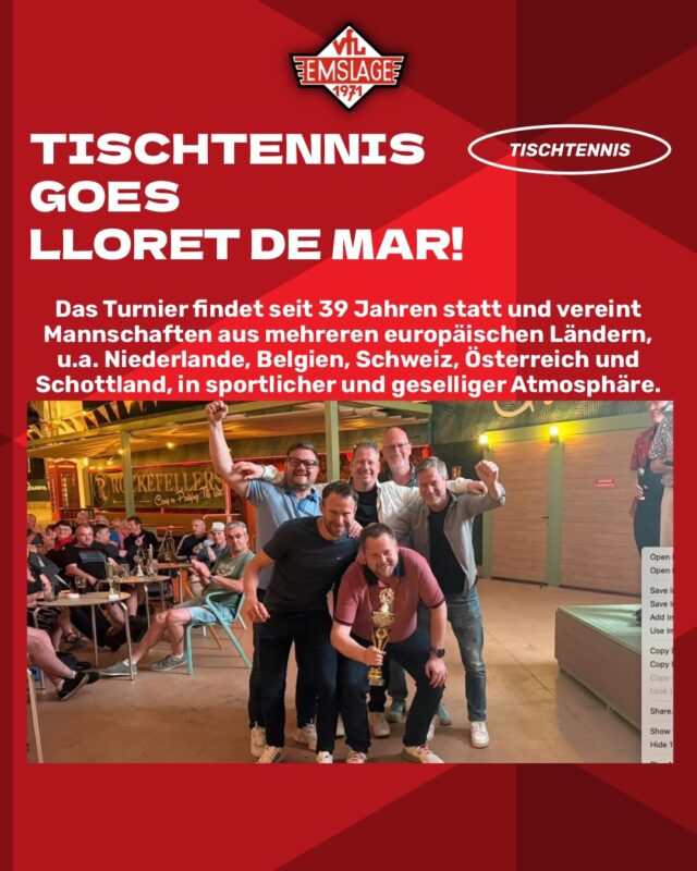 🏓 TISCHTENNIS - Lloret de Mar!
Lloret de Mar 2026 – was als „Schnapsidee“ in einer WhatsApp-Gruppe begann, wurde zu einer unvergesslichen Woche beim internationalen Tischtennis-Turnier in Spanien.
Sportlich konnten wir starke Erfolge feiern: 🥈 Platz im Team-Wettbewerb, 🥉 Platz im Team-Wettbewerb und 🥈 Platz im Einzel durch Schepi. Doch noch wichtiger waren die gemeinsamen Erlebnisse – zwischen Sporthalle, Strand, Karaoke, Geburtstagsfeiern und vielen neuen Freundschaften.
Die Krönung folgte bei der Abschlussfeier: Der VfL Emslage wurde mit dem „Promotion Award“ für die beste Stimmung und die positivste Atmosphäre des gesamten Turniers ausgezeichnet. 🏆❤️
Eine Woche voller Tischtennis, Teamgeist, guter Laune und Erinnerungen, die bleiben. Danke an alle Organisatoren und Teilnehmer für dieses besondere Erlebnis – wir sehen uns 2027 wieder! 😎🇪🇸
Wer die ganze Geschichte mit allen sportlichen Highlights, Anekdoten und Eskapaden lesen möchte: Hier geht’s zum vollständigen Bericht. Lesenswert, da Schepis Schreibstil bereits Kultstatus erreicht hat.
https://www.facebook.com/share/p/1Gxstgi2hg/?mibextid=wwXIfr
Text nach Idee von Schepi
Bild Facebook VfL „Boygroup“ Emslage & Sympathisanten
(miru)
©️VfL Emslage e.V. 1971 - Alle Rechte vorbehalten
#VfLEmslage #Tischtennis #LloretDeMar #Teamgeist #PromotionAward PingPong Turnier Emsland TableTennis Unvergesslich