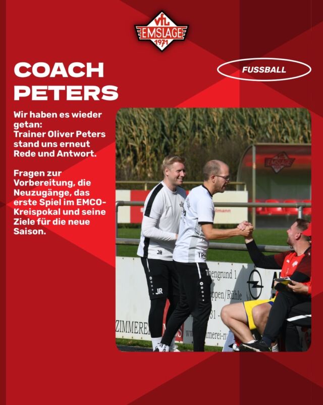 ⚽️FUSSBALL - DIE ERSTE - Fragen an Coach Peters
Wir haben es wieder getan: Trainer Oliver Peters unserer @vfl_emslage_die_erste stand uns erneut Rede und Antwort. Fragen zur Vorbereitung, die Neuzugänge, das erste Spiel im EMCO-Kreispokal und seine Ziele für die neue Saison.
Schließlich findet ihr noch eine Übersicht der Gegner, wo welcher Gegner beheimatet ist und einen Spielplan.
Aber schaut selbst. Viel Spaß dabei.
(miru)
© VfL Emslage e.V. 1971 - Alle Rechte vorbehalten